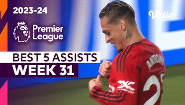 5 Assist Terbaik | Matchweek 31 | Premier League 2023/24
