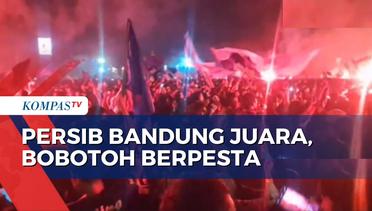 Sorak Gembira Bobotoh Rayakan Kemenangan Persib Bandung Juara Liga 1
