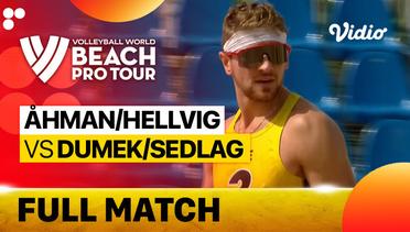 Full Match | Ahman/Hellvig (SWE) vs Dumek/Sedlag (CZE) | Beach Pro Tour Elite 16 Doha, Qatar 2023