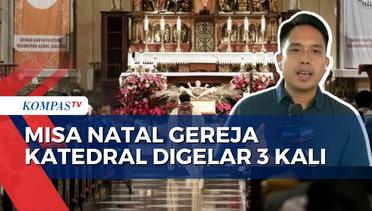 Gereja Katedral Jakarta Sediakan 3.172 Kursi untuk Misa Natal