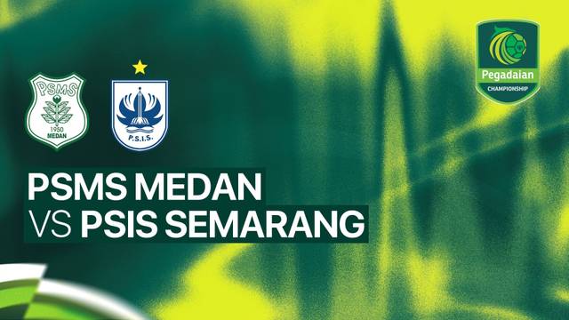 PSMS Medan vs PSIS Semarang - Full Match | Pegadaian Championship 2026/27