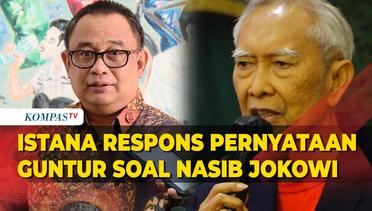 Respons Istana Terkait Pernyataan Guntur Soekarnoputra soal Nasib Jokowi