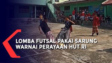 Lomba Futsal Pakai Sarung Warnai Perayaan HUT ke-77 RI