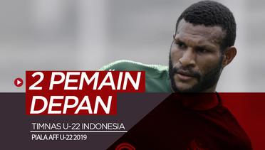 2 Striker Timnas Indonesia U-22 di Piala AFF 2019