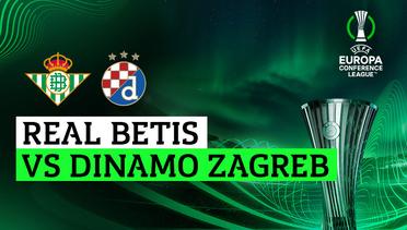 Real Betis vs Dinamo Zagreb - Full Match | UEFA Europa Conference League 2023/24