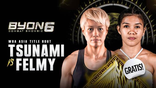 Tenkai Tsunami vs Felmy Sumaehe - Full Match | BYON Combat Showbiz 6 2025
