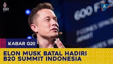 Elon Musk Batal Hadir di B20 Summit Bali