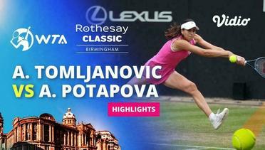 Semifinal: Ajla Tomljanovic vs Anastasia Potapova - Highlights | WTA Rothesay Classic Birmingham 2024