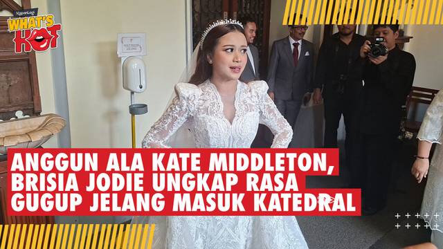 Elegan ala Kate Middleton, Brisia Jodie Ungkap Gugup Jelang Pemberkatan Pernikahan