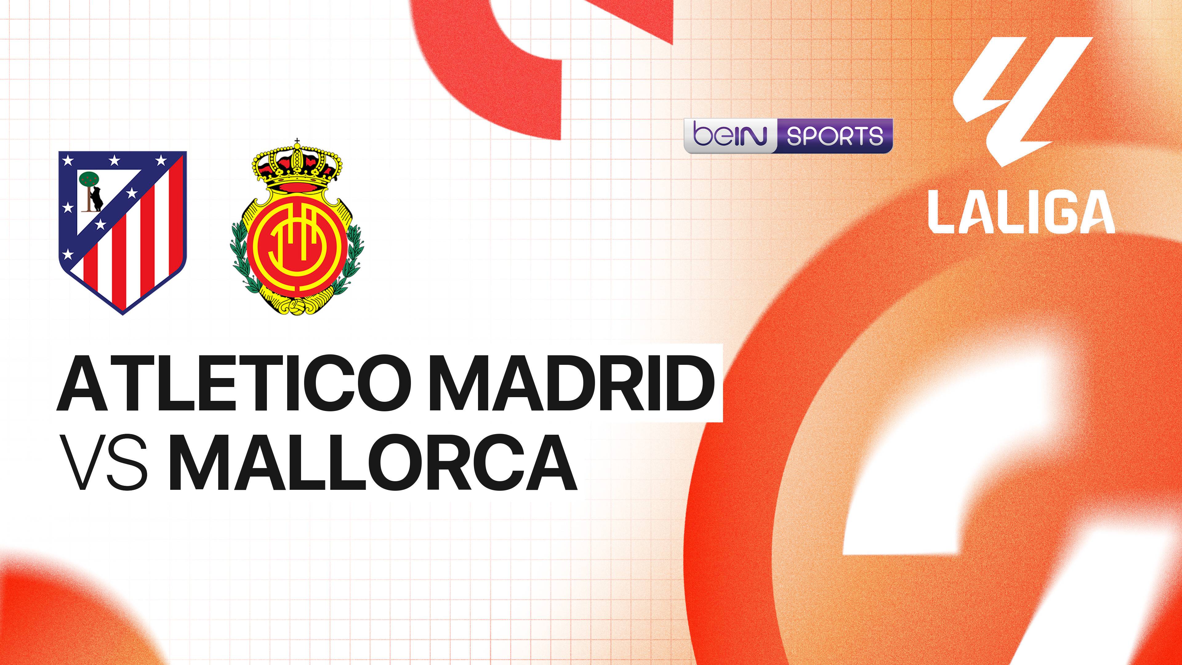 Atletico Madrid vs Mallorca