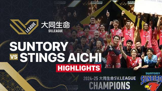 Men Final: Suntory Sunbirds Osaka vs JTEKT Stings Aichi - Highlights | Men's SV League 2025
