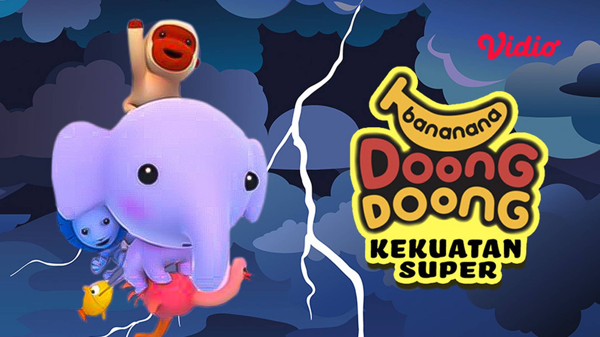 Banana Doong Doong - Kekuatan Super