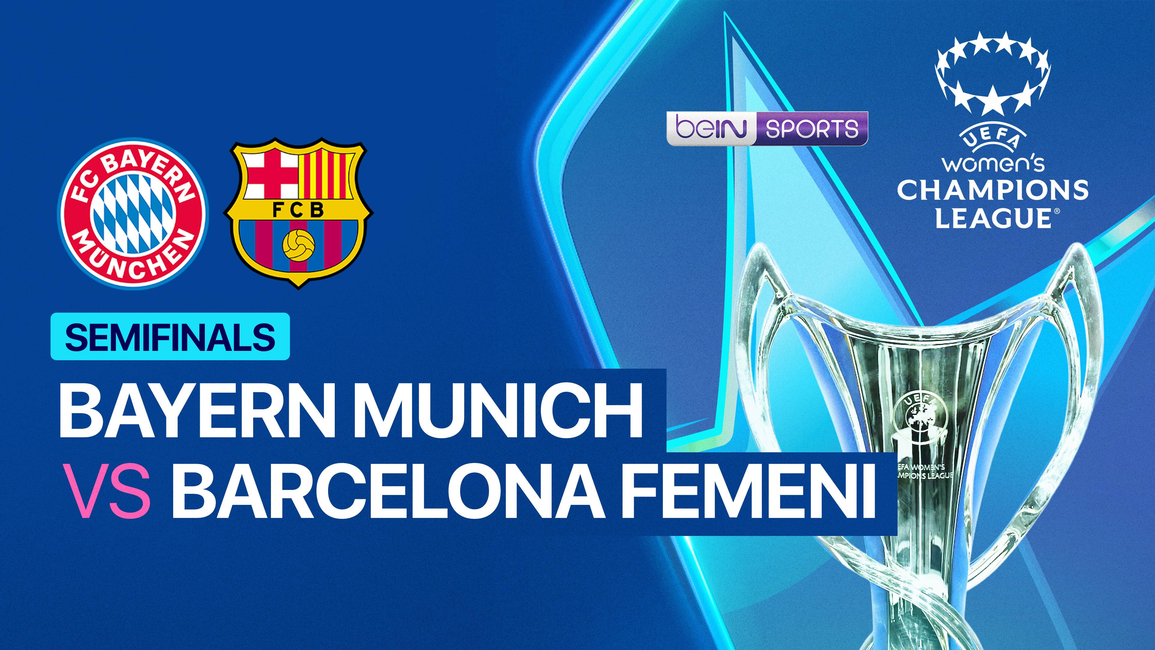 Bayern Women vs Barcelona Femeni