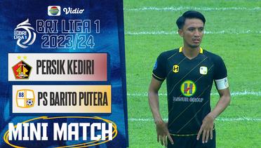 Persik Kediri VS PS Barito Putera - Mini Match | BRI Liga 1 2023/24