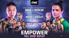 ONE: EMPOWER | Full Event Replay
