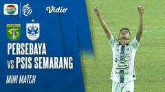 Mini Match - Persebaya Surabaya VS PSIS Semarang | BRI Liga 1