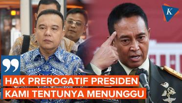 DPR Masih Tunggu Nama Pengganti Panglima Andika dari Presiden Jokowi