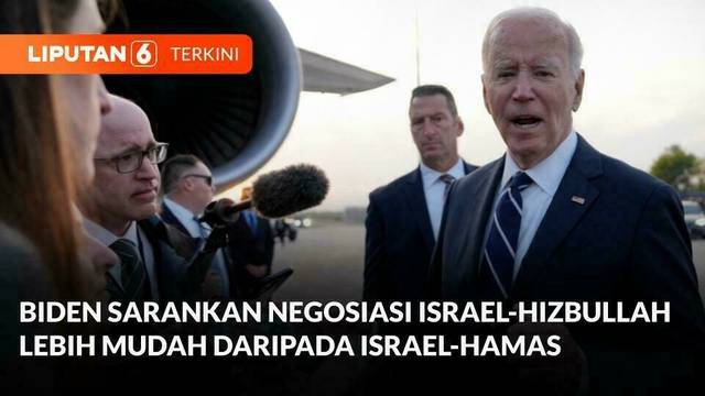 Biden Sarankan Negosiasi Gencatan Senjata Israel-Hizbullah Lebih Mudah dari Israel-Hamas | Liputan 6