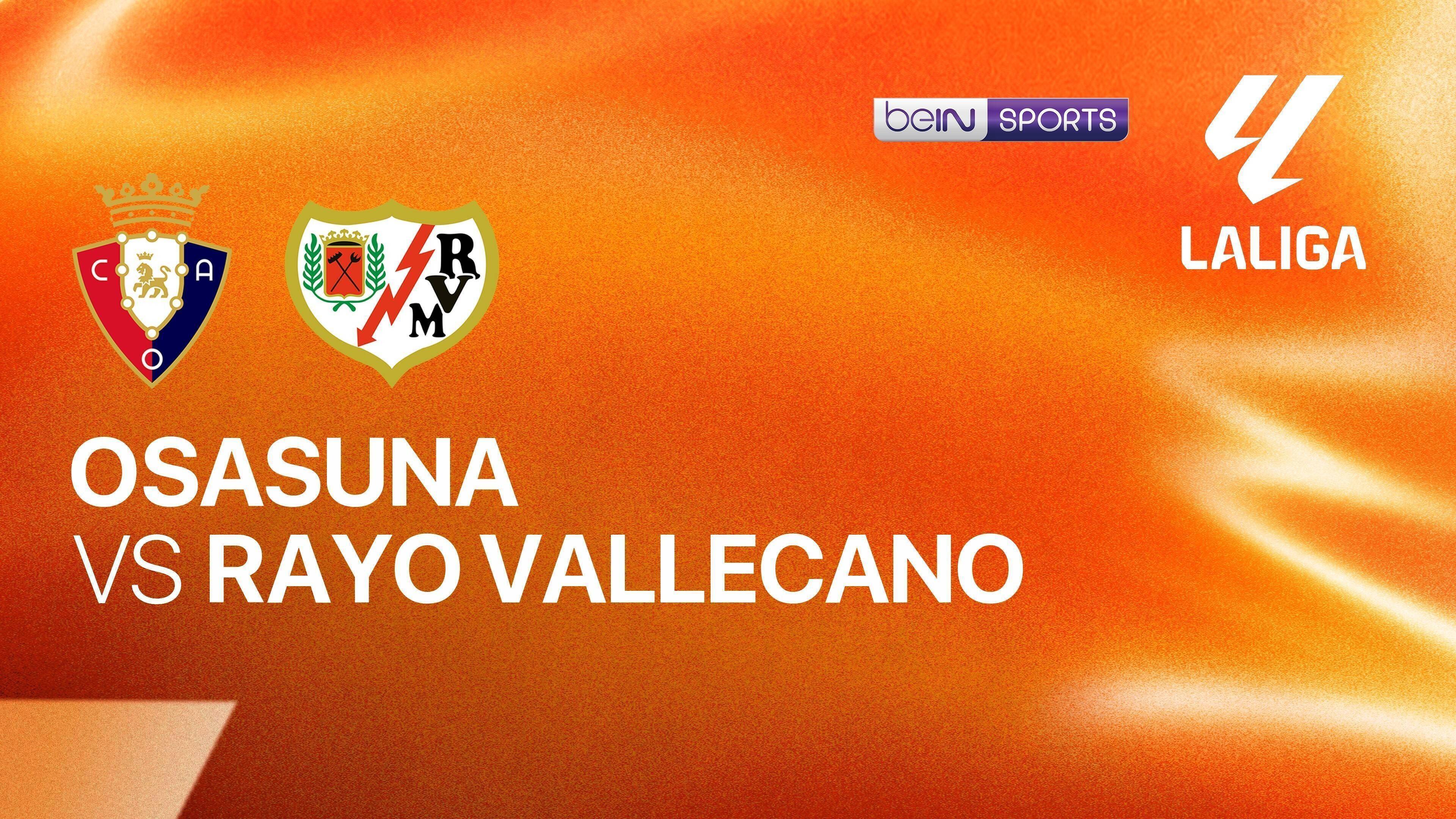 Osasuna vs Rayo Vallecano