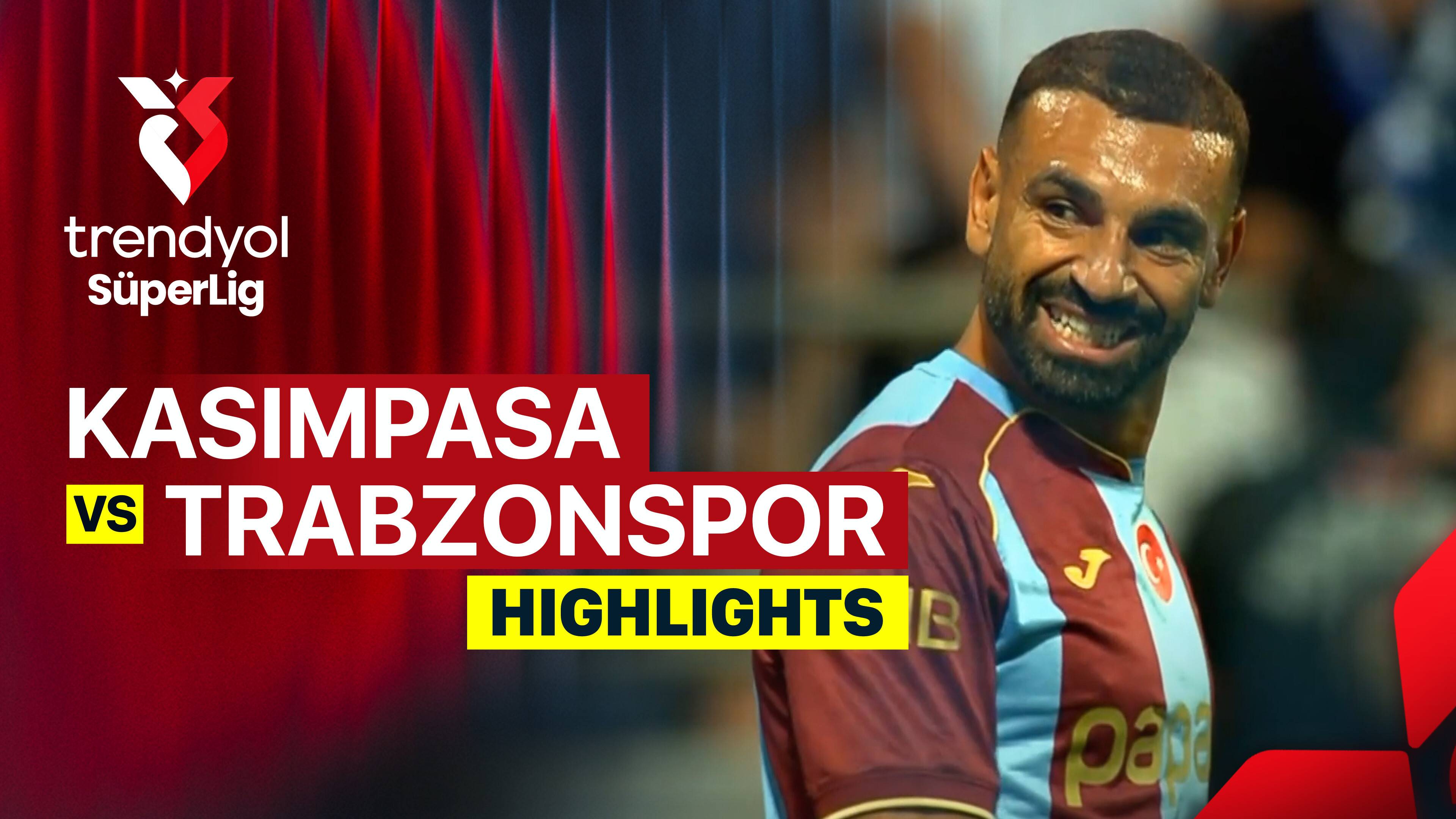 Kasimpasa vs Trabzonspor Kulubu