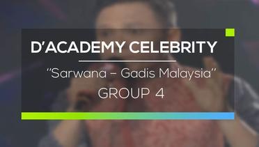 Sarwana - Gadis Malaysia (D'Academy Celebrity - Group 4)