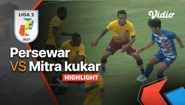 Highlight - Persewar 2 vs 0 Mitra Kukar | Liga 2 2021/2022