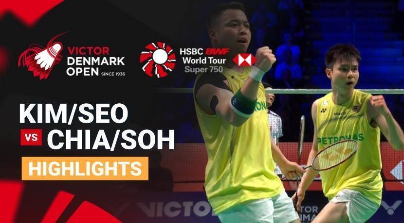 Kim Won Ho/Seo Seung Jae (KOR) vs Aaron Chia/Soh Wooi Yik (MAS) - Men's Doubles Semifinal | VICTOR Denmark Open 2026