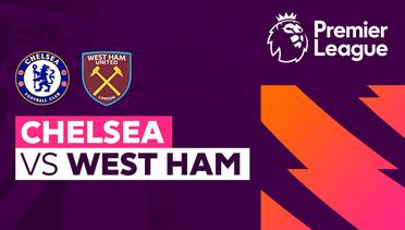 Chelsea vs West Ham - Full Match | Premier League 23/24