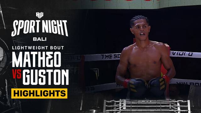 Mattheo The Black Alor vs Guston - Highlights | Lightweight | HW Sport Night Bali