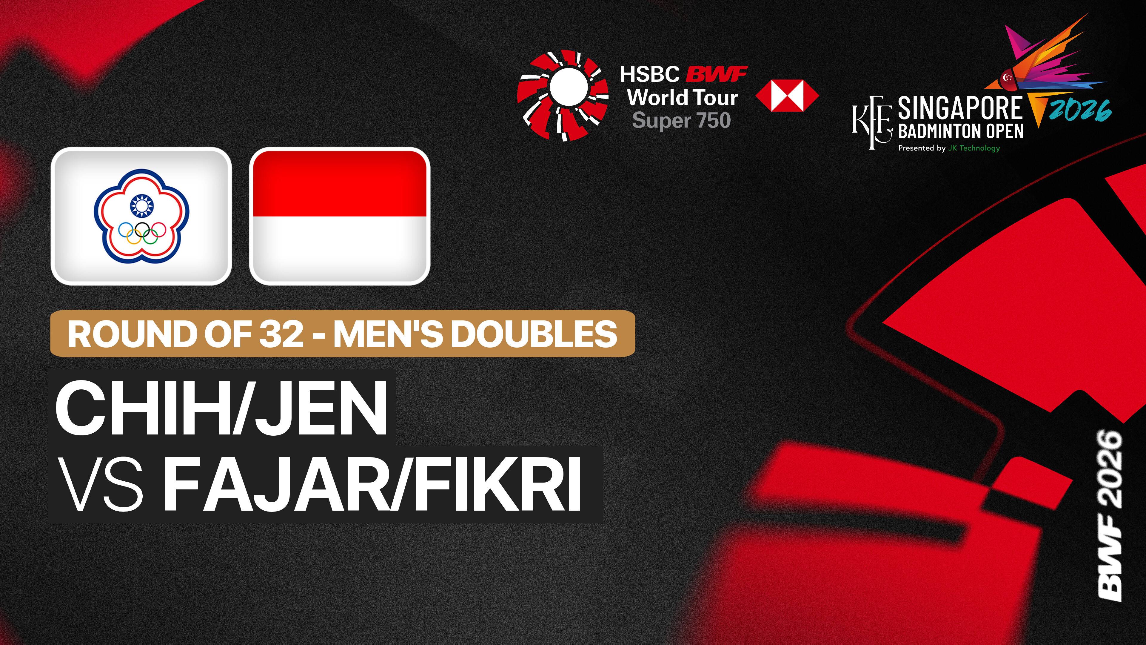 Lee Fang-Chih/Lee Fang-Jen (TPE) vs Fajar Alfian/Muhammad Shohibul Fikri (INA) - Men's Doubles Round of 32 | KFF Singapore Open 2026