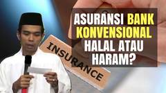 Asuransi Bank Konvensional Halal Atau Haram?