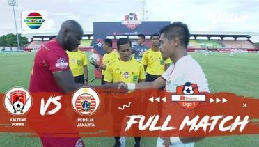 Full Match: Kalteng Putra vs Persija Jakarta | Shopee Liga 1