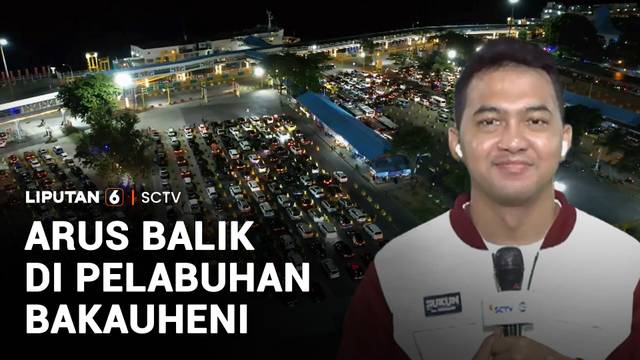 Arus Balik di Pelabuhan Bakauheni | Liputan 6