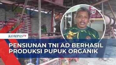Purnawirawan TNI AD di Balikpapan Berhasil Olah Limbah jadi Pupuk Organik Cair dan Padat!