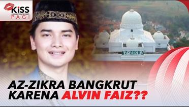 Gonjang Ganjing Yayasan Az-Zikra Kembali Memanas!! Benarkah Karena Alvin Faiz? | Kiss Pagi