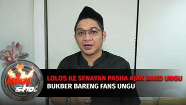 Lolos ke Senayan Pasha Ajak Band Ungu Bukber Bareng Fans Ungu | Hot Shot
