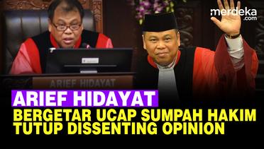Begetar, Arief Hidayat Ucap Sumpah Hakim Konstitusi Tutup Disenting Opinion di MK