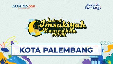 Jadwal Imsakiyah Kota Palembang 1-30 Ramadhan 1444 H