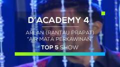 Arlan, Rantau Prapat - Air Mata Perkawinan (D'Academy 4 Top 5 Show)