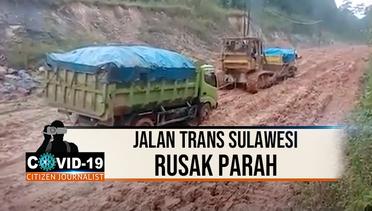 Jalan Trans Sulawesi Rusak Parah!  - CJ Covid-19