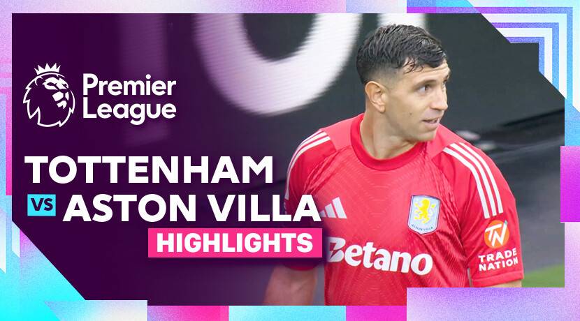 Tottenham Hotspur vs Aston Villa
