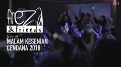 Freza & Friends Live at Malkes Cendana 2018