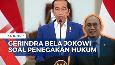Tanggapi  Ganjar Soal Era Jokowi, Gerindra: Jangan Framing Politik Soal Penegakan Hukum