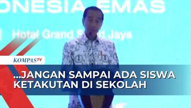 Soroti Maraknya Kasus Perundungan, Jokowi Minta Pihak Sekolah Jangan Menutupi Kasus