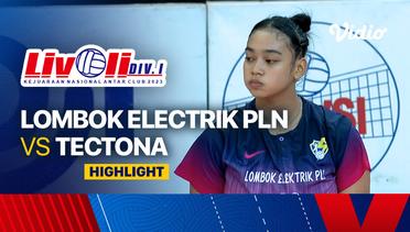 Putri: Lombok Electrik PLN vs Tectona - Highlights | Livoli Divisi 1 2023