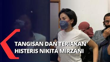 Teriakan Histeris Nikita Mirzani saat Harus Ditahan di Rutan Serang karena Pencemaran Nama Baik