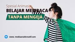 CARA BELAJAR MEMBACA UNTUK ANAK TK PAUD SD (Buah-Buahan)