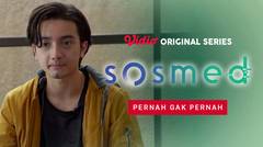 Sosmed - Vidio Original Series | Pernah Gak Pernah