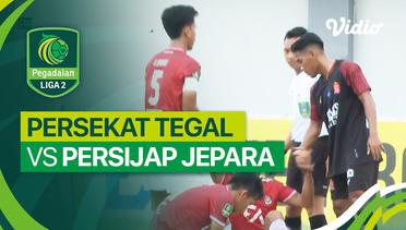 Persekat Tegal vs Persijap Jepara - Mini Match | Liga 2 2023/24