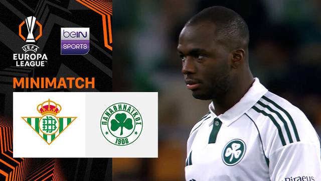 Real Betis vs Panathinaikos - Mini Match | UEFA Europa League 2025/26